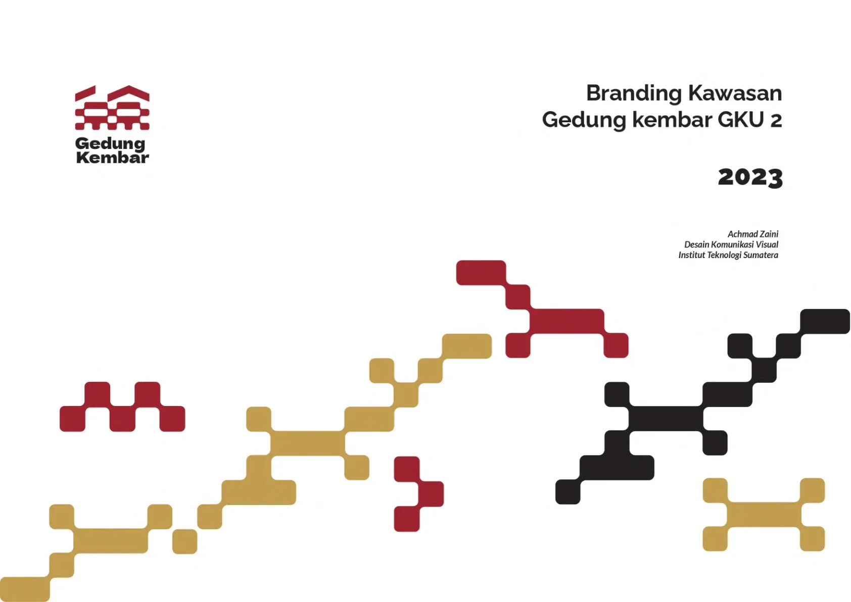 Place Branding GKU 2 Twin Building